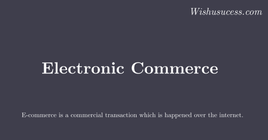 E-commerce (electronic commerce)