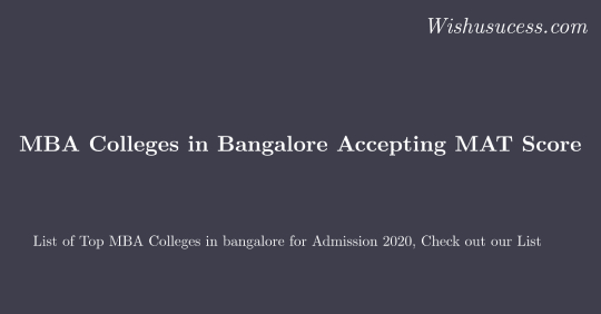 Bangalore Colleges accepting MAT