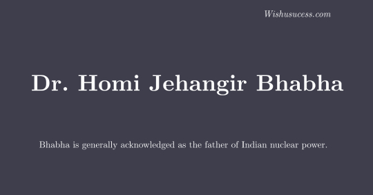 Dr. Homi Jehangir Bhabha