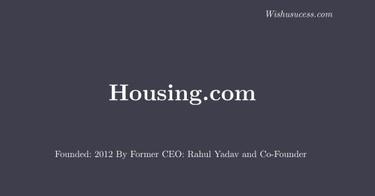 Housing.com Founders Name