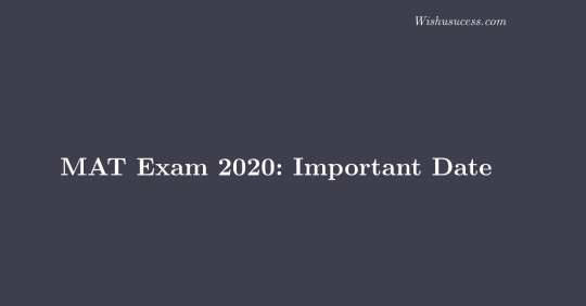 MAT Exam 2020
