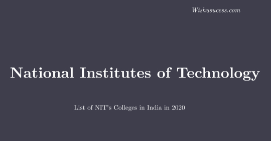 National Institutes of Technology (NIT)