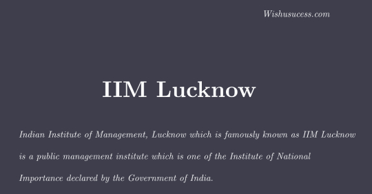 IIM Lucknow Inoformation