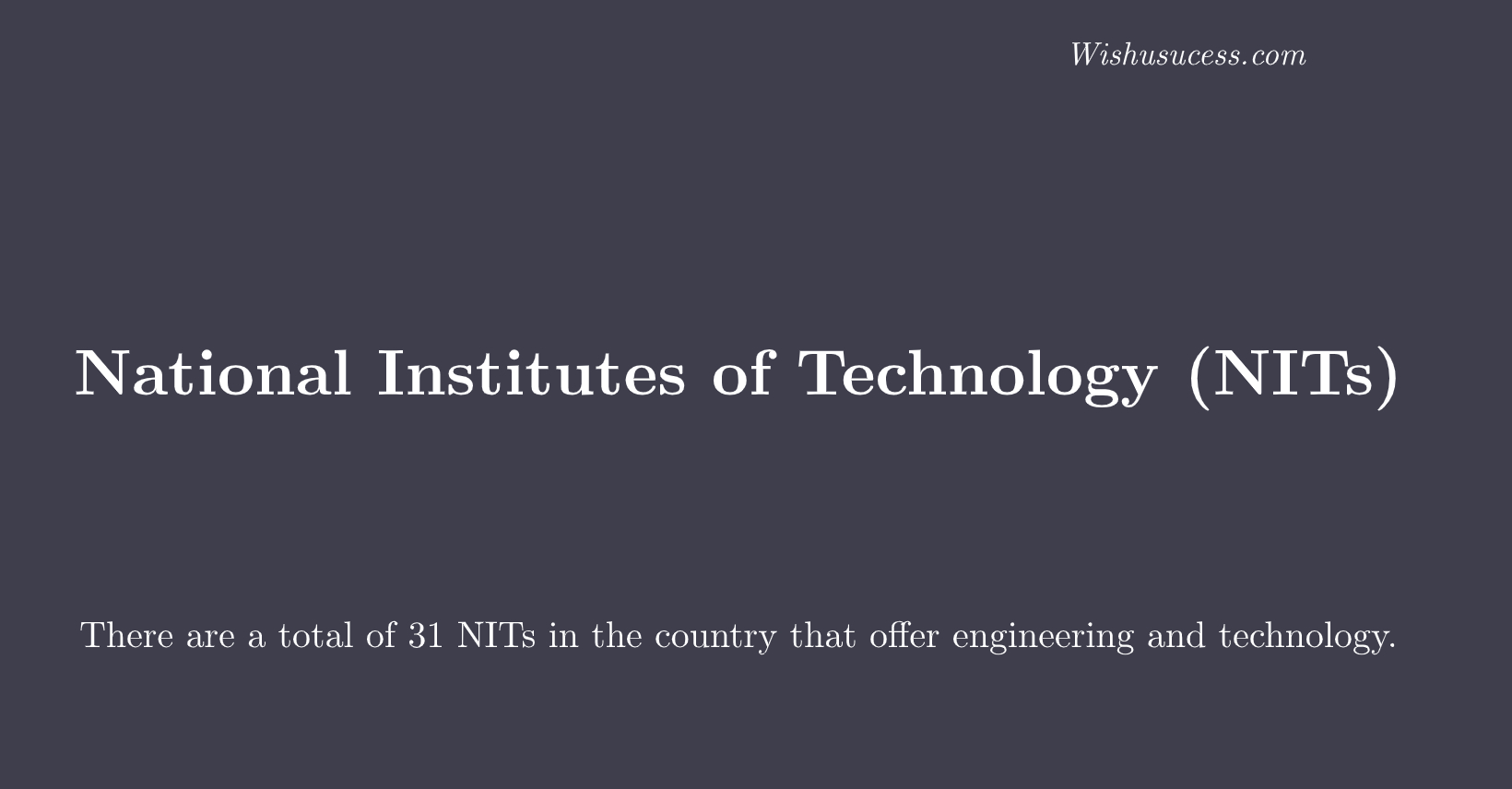 List of NITs in India in 2020