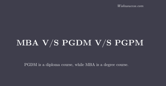 PGDM or MBA difference
