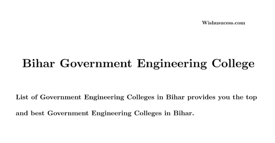 bihar government engineering college list