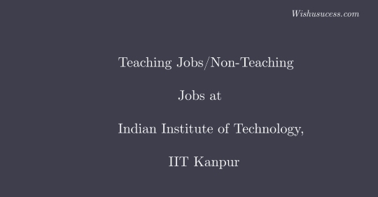 Assistant Professor Jobs at Indian Institute of Technology, Kanpur