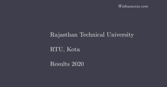 RTU Results 2019-20 (Released)| Rajasthan Technical University Results