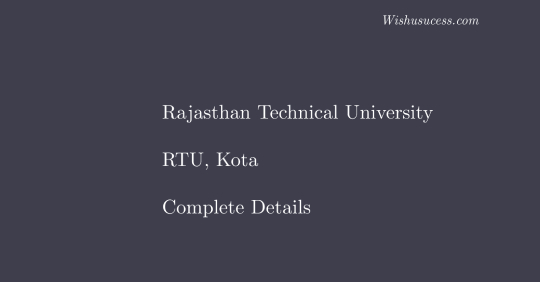 Rajasthan Technical University – [RTU], Kota