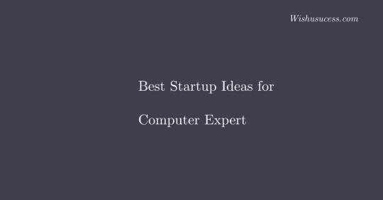 Best Startup Ideas for Software Engineer