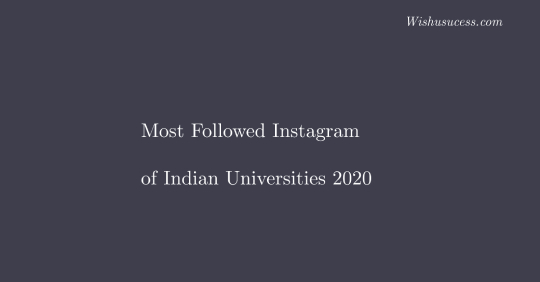 Indian Universities on Instagram With Most No of Followers